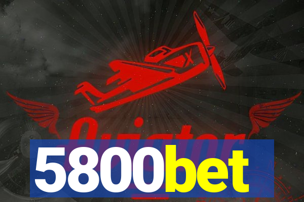 5800bet