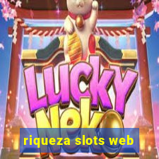 riqueza slots web