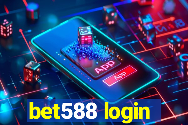 bet588 login