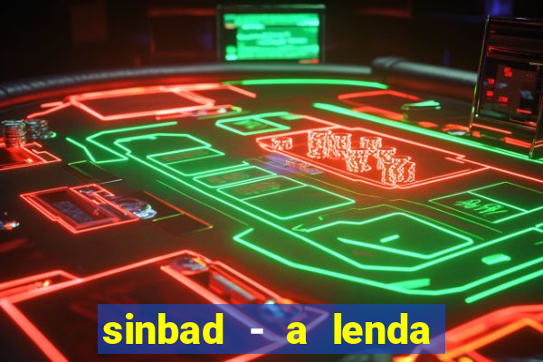 sinbad - a lenda dos sete mares download