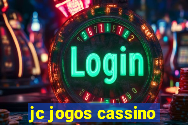 jc jogos cassino