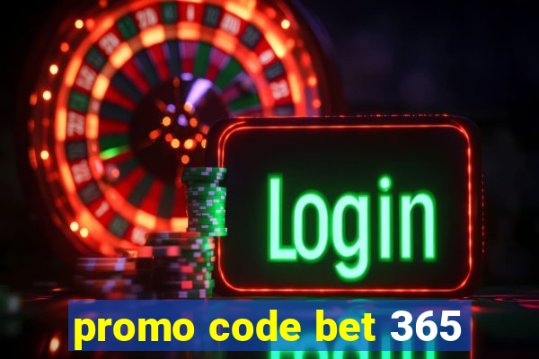 promo code bet 365