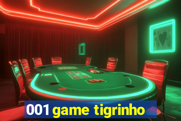 001 game tigrinho