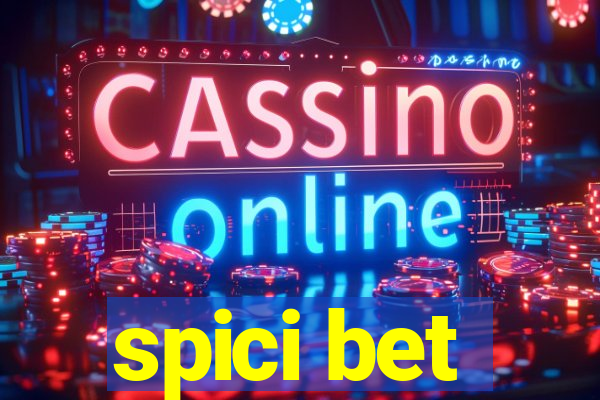 spici bet