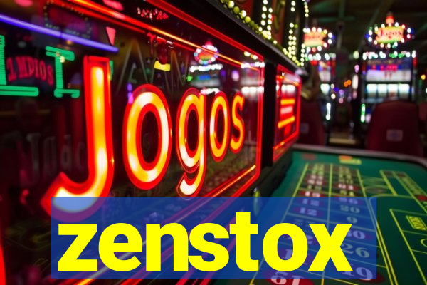 zenstox