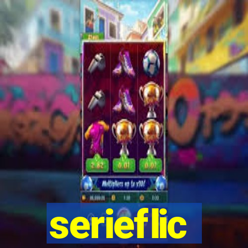 serieflic