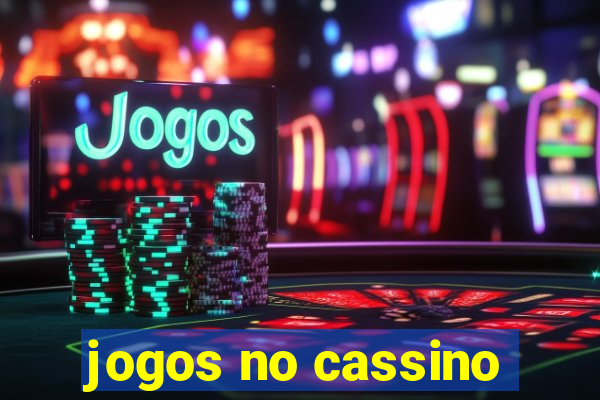 jogos no cassino