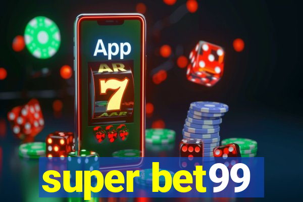 super bet99