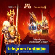 telegram fantasias