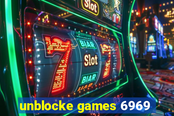 unblocke games 6969