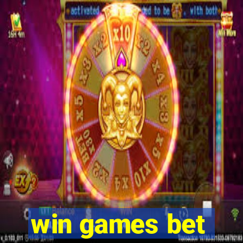 win games bet