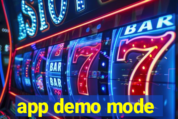 app demo mode