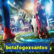 botafogoxsantos