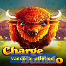 vasco x atletico ao vivo