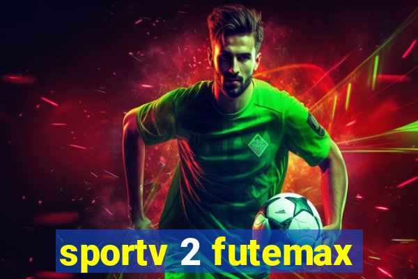 sportv 2 futemax