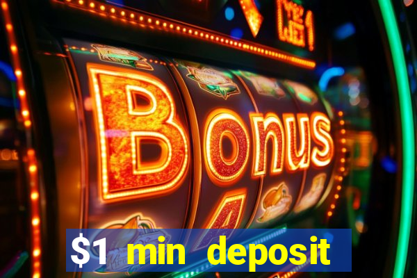 $1 min deposit casino australia