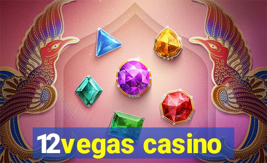 12vegas casino