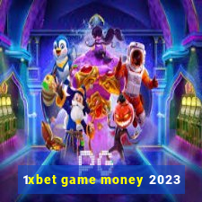 1xbet game money 2023