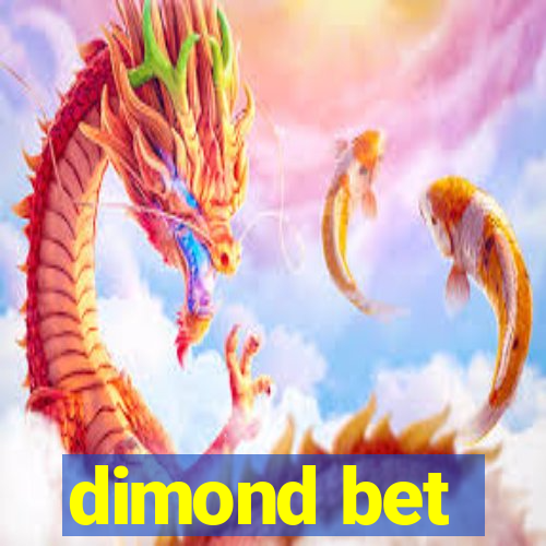 dimond bet