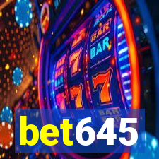 bet645