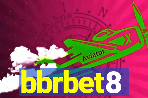 bbrbet8