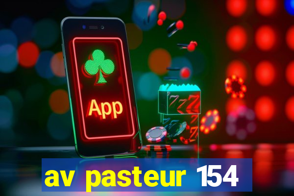 av pasteur 154