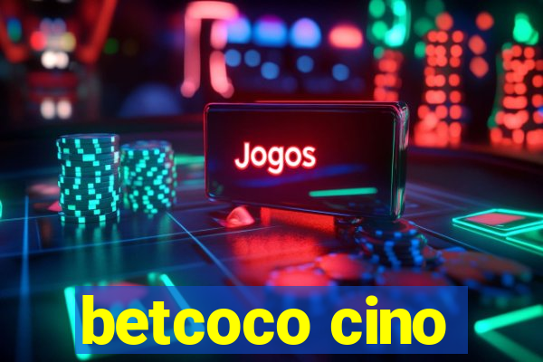 betcoco cino