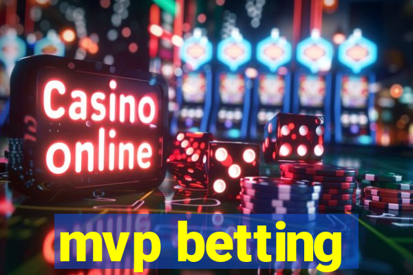 mvp betting