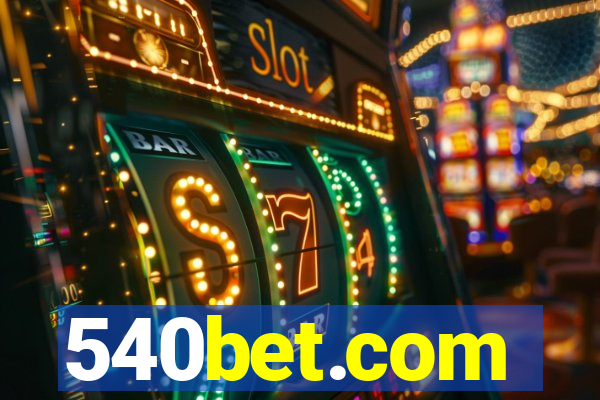 540bet.com