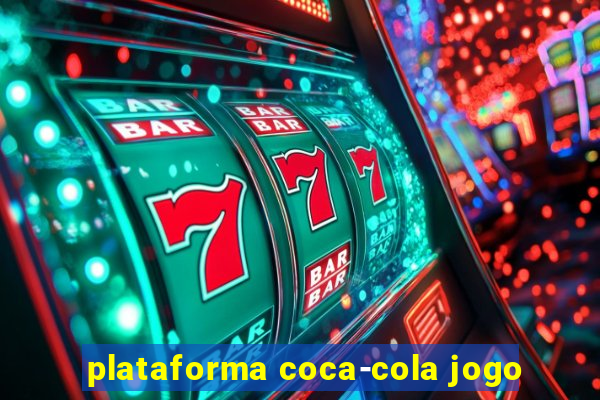 plataforma coca-cola jogo