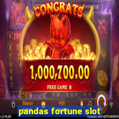 pandas fortune slot