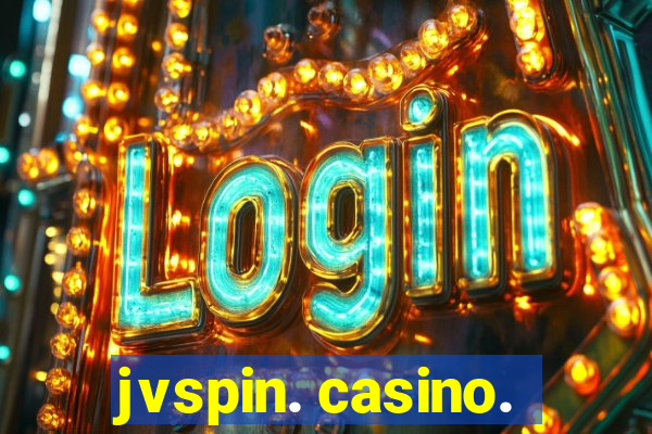 jvspin. casino.