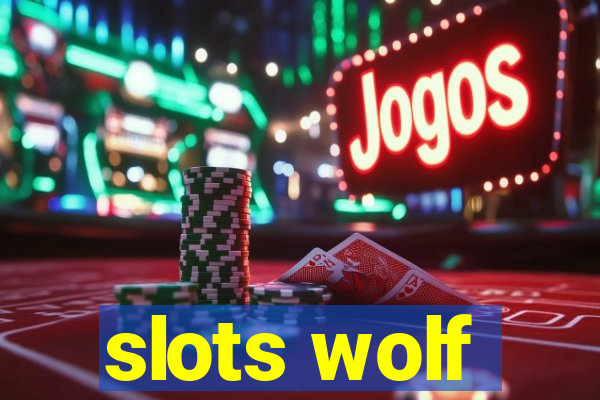 slots wolf