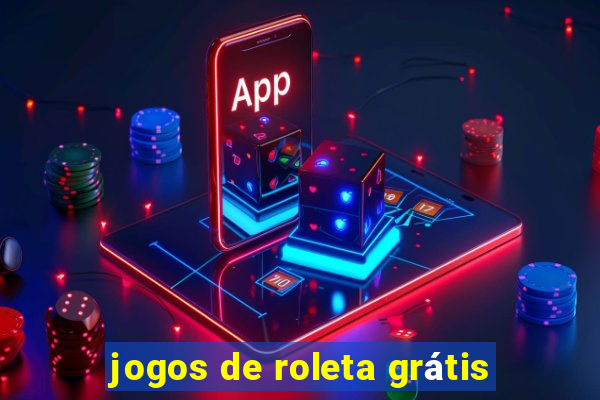 jogos de roleta grátis