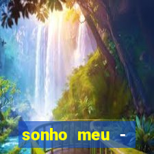 sonho meu - stefhany letra