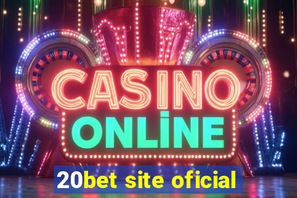 20bet site oficial