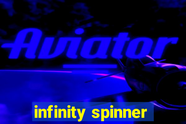 infinity spinner