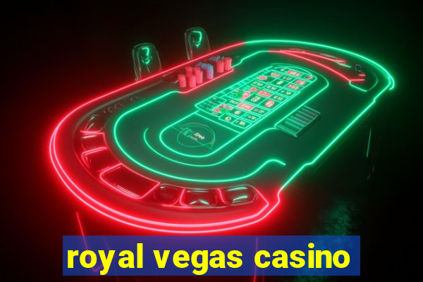 royal vegas casino