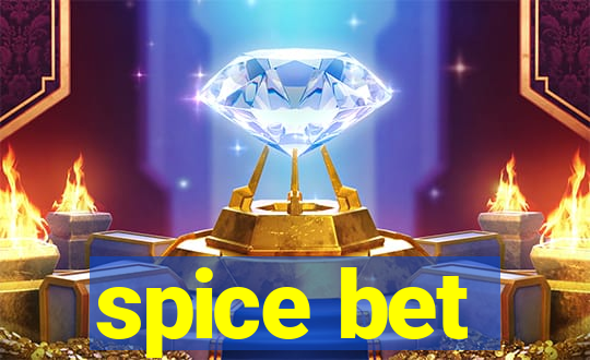 spice bet