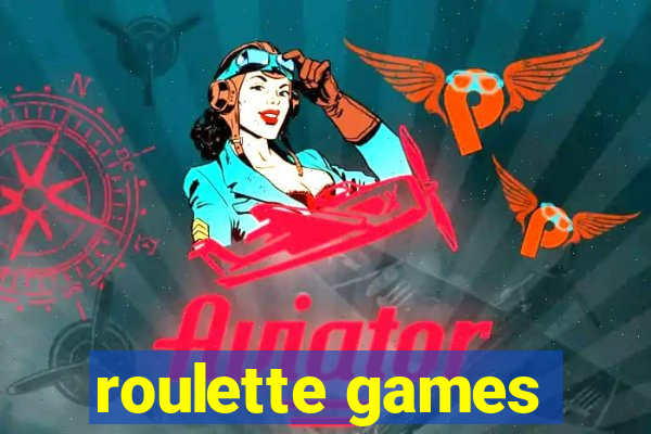 roulette games