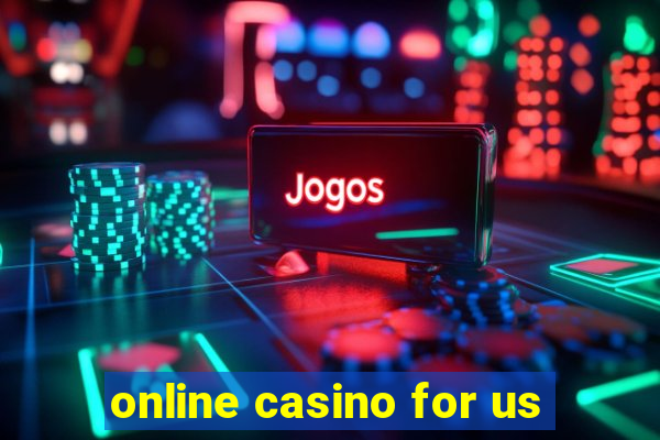 online casino for us