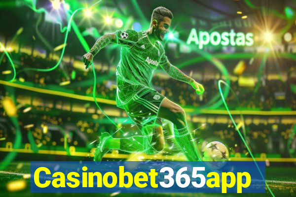 Casinobet365app