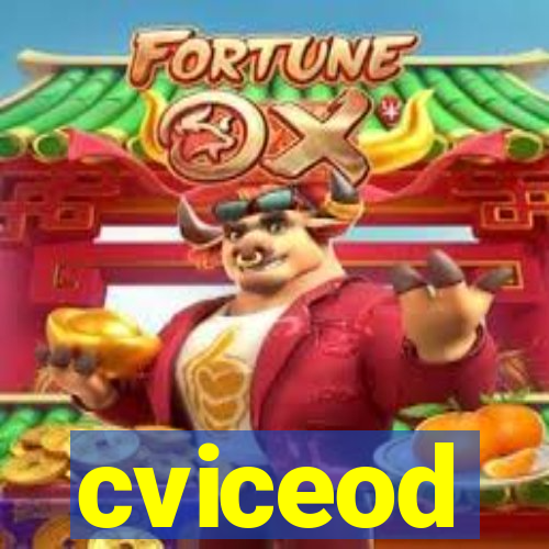 cviceod