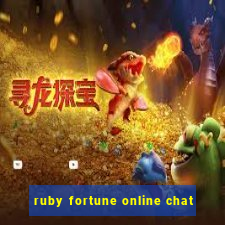 ruby fortune online chat