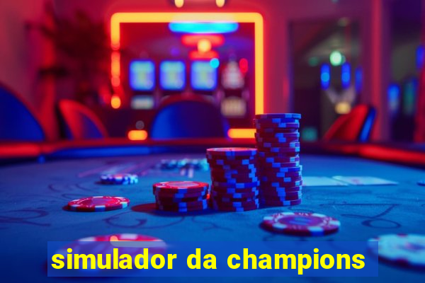 simulador da champions