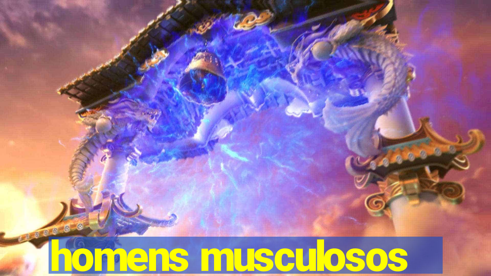 homens musculosos