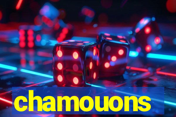 chamouons