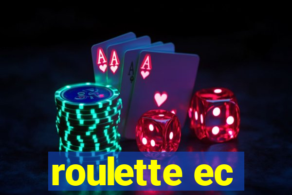 roulette ec