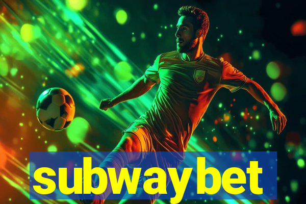 subwaybet