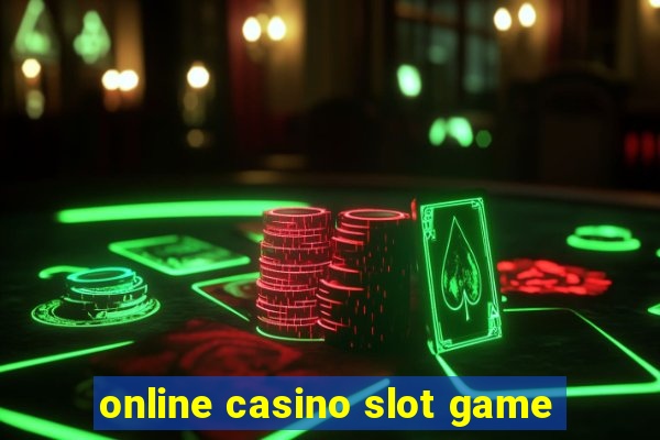 online casino slot game